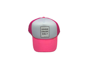 Good Shade Only- "Good Shade"  Hat