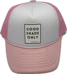 Good Shade Only- "Good Shade Only” Youth Hat