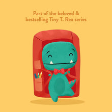 Load image into Gallery viewer, Book: Tiny T. Rex and the First-Day Oopsies
